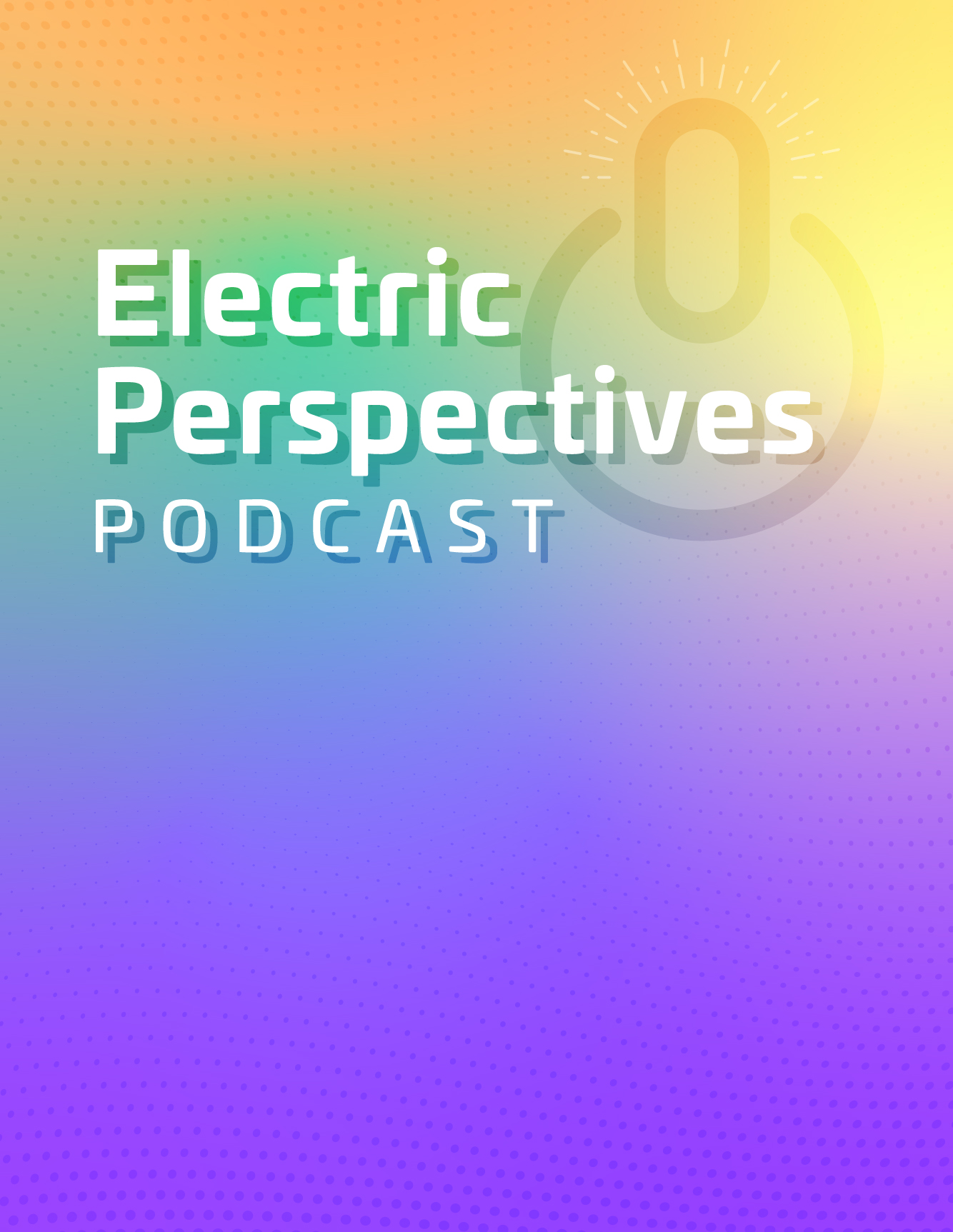 Electric Perspectives Podcast horizontal graphic